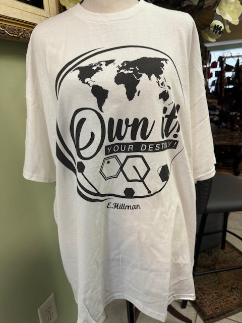 Own it T-Shirt