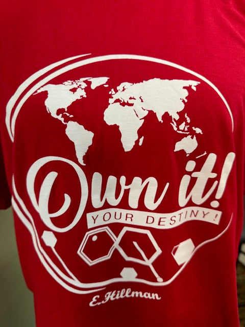 Own it T-Shirt