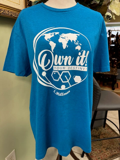 Own it T-Shirt